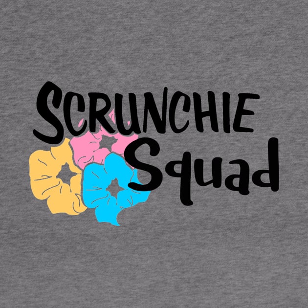 Scrunchie Squad by LucyMacDesigns